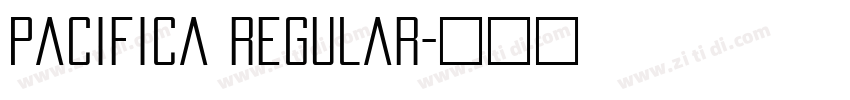 Pacifica Regular字体转换